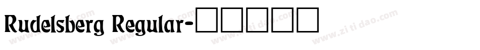 Rudelsberg Regular字体转换
